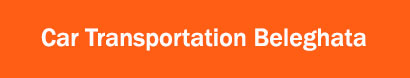 Car Transportation Beleghata