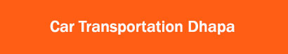 Car Transportation Dhapa